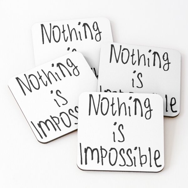 Item preview, Nothing Is Impossible designed and sold by kinpirks.