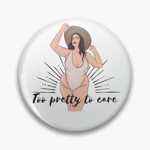 Artikelvorschau, Too Pretty To Care Curvy Girl Body Positive Design entworfen und verkauft von trelykreativ.