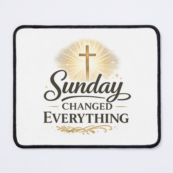 Item preview, Sunday Changed Everything Christian Easter Design designed and sold by StyleLap.