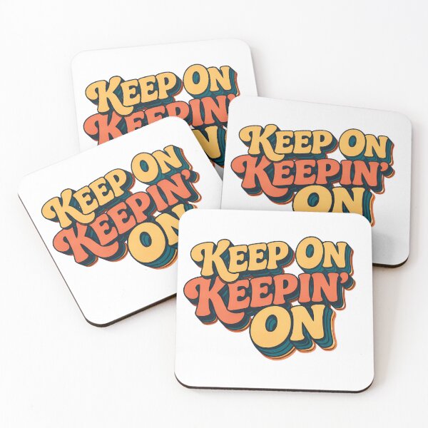 Item preview, Keep On Keepin On Retro 70s Typography | Vintage Motivational Design designed and sold by Art-Selling.