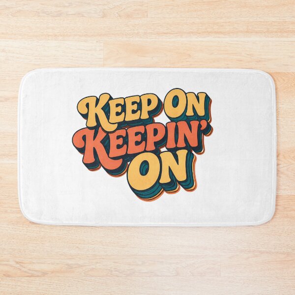 Item preview, Keep On Keepin On Retro 70s Typography | Vintage Motivational Design designed and sold by Art-Selling.