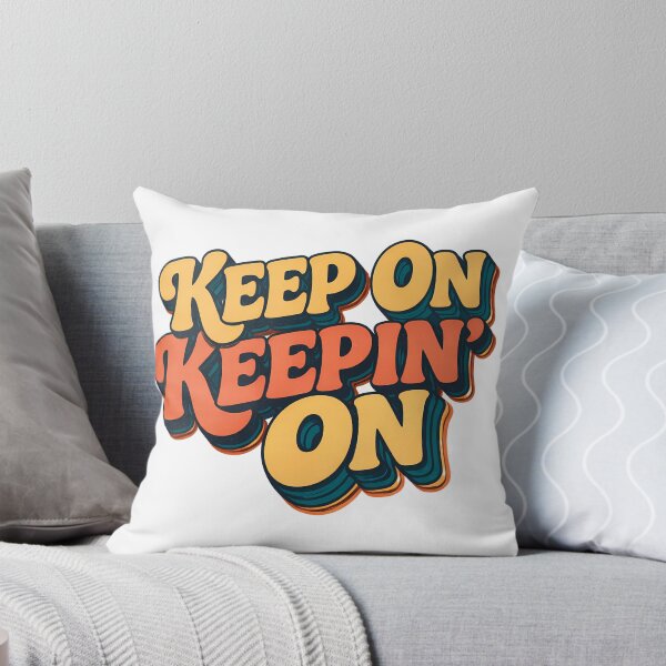 Item preview, Keep On Keepin On Retro 70s Typography | Vintage Motivational Design designed and sold by Art-Selling.