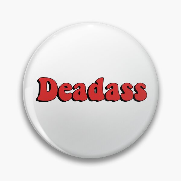 Item preview, Deadass (Bold Red & Black Typography) designed and sold by JakeDittmer.