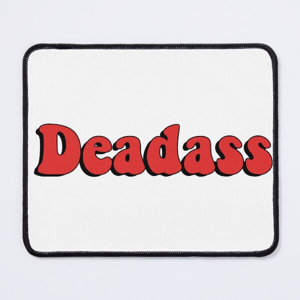 Item preview, Deadass (Bold Red & Black Typography) designed and sold by JakeDittmer.