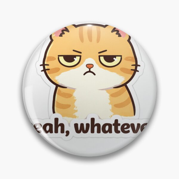 Item preview, Sarcastic Cat Sticker – Yeah Whatever Funny Sassy Cat Meme Cute Attitude Kitty designed and sold by Humpty143.