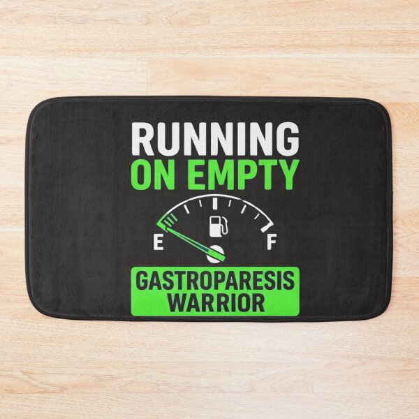 Item preview, Running On Empty Gastroparesis Warrior Awareness Fuel Gauge Design designed and sold by FormalDehyena.