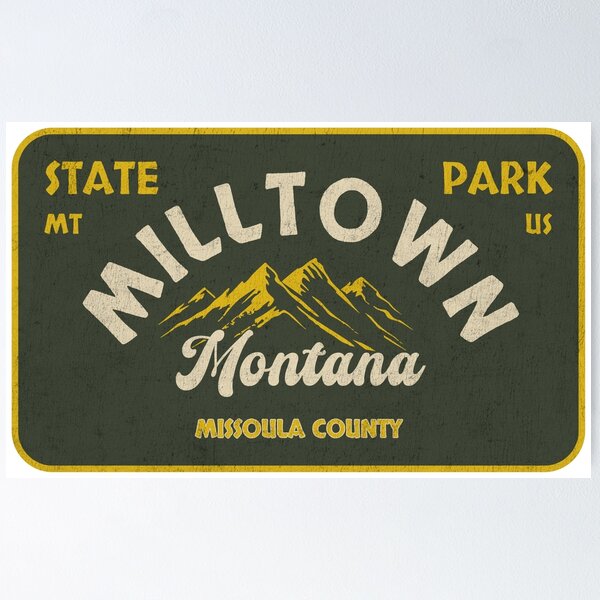 Item preview, Milltown State Park, Missoula County, Montana, badge design designed and sold by Wanderful-roads.