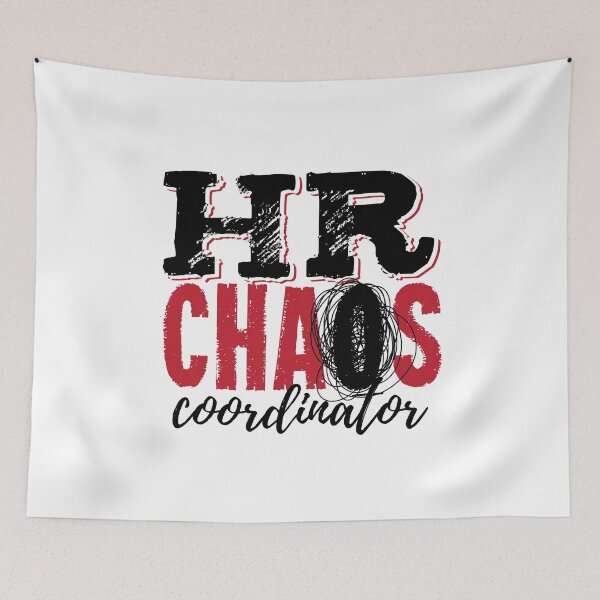 Item preview, HR Chaos Coordinator Funny Human Resources Staff designed and sold by jaygo.