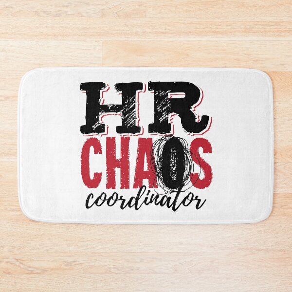 Item preview, HR Chaos Coordinator Funny Human Resources Staff designed and sold by jaygo.
