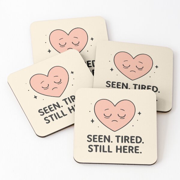 Item preview, Seen Tired Still Here Mental Health Awareness Nurse Gift Design designed and sold by Dantin.