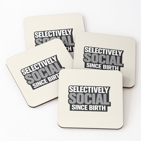 Item preview, SELECTIVELY SOCIAL SINCE BIRTH Introvert Humor T-Shirt designed and sold by POD DYNASTY.
