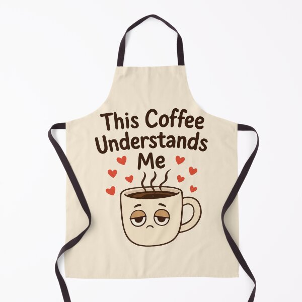 Item preview, This Coffee Understands Me Funny Caffeine Lover Nurse Gift Design designed and sold by Dantin.