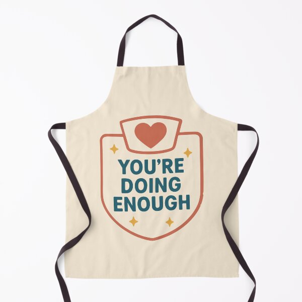 Item preview, You’re Doing Enough Motivational Self Care Nurse Gift Design designed and sold by Dantin.