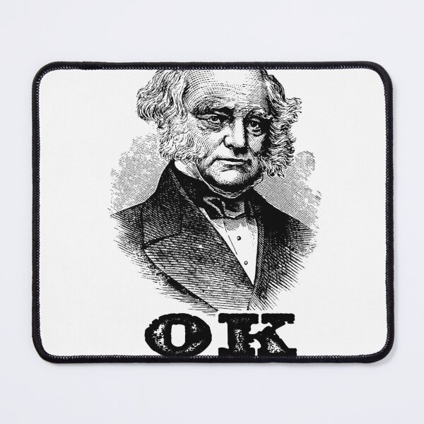 Item preview, OK - Martin Van Buren designed and sold by joshpincus.
