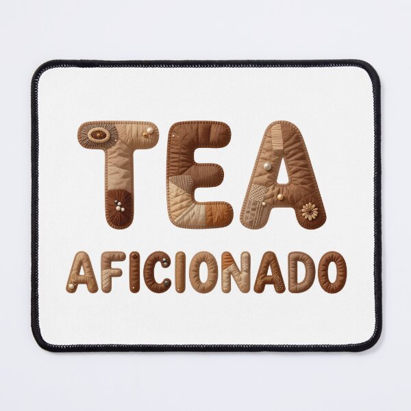 Item preview, TEA AFICIONADO - IN FAUX LETTERING designed and sold by AlexOBrienArt.