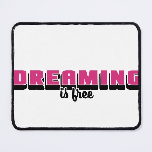 Item preview, Dreaming Is Free designed and sold by joshpincus.