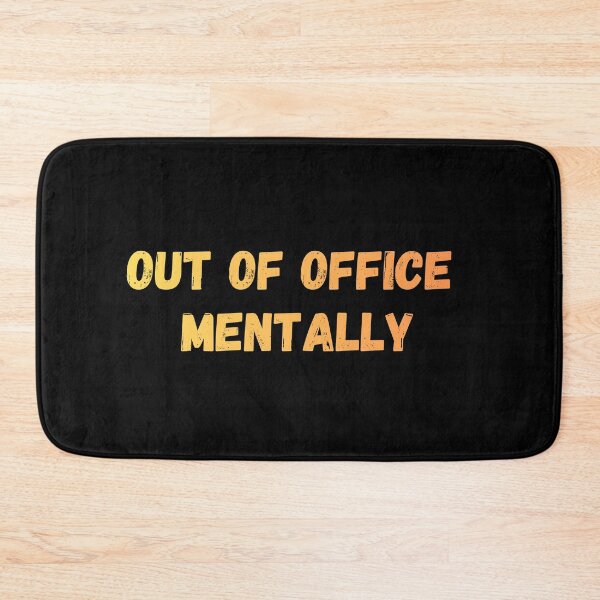Item preview, Out of office mentally  designed and sold by Punchline4U.