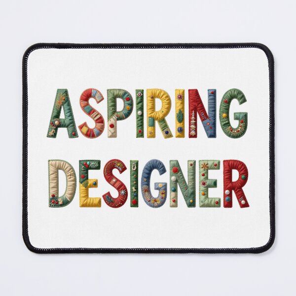 Item preview, ASPIRING DESIGNER - IN COLORFUL FAUX LETTERING designed and sold by AlexOBrienArt.