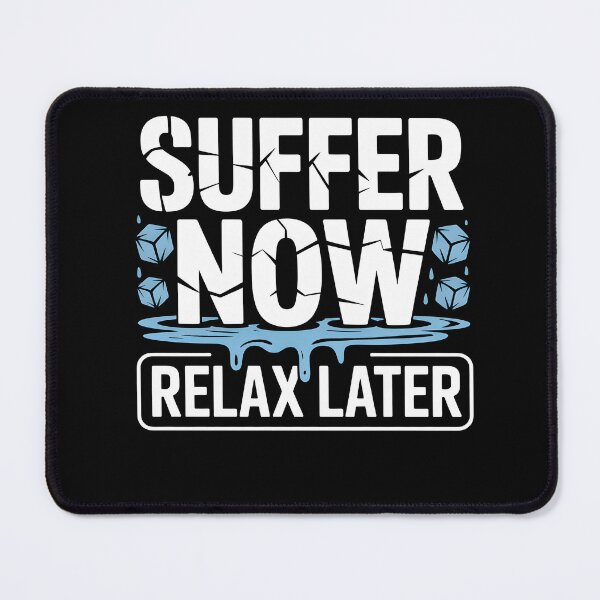 Item preview, Suffer Now Relax Later Cold Plunge designed and sold by MooonTees.