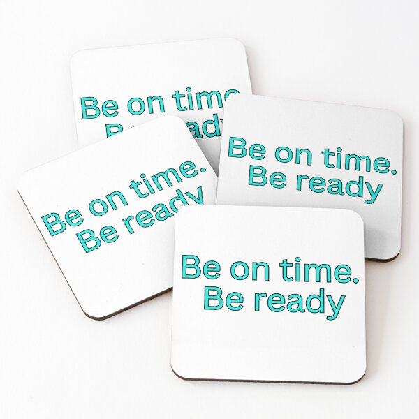 Item preview, Be on time. Be ready-discipline quote designed and sold by Omer's store.