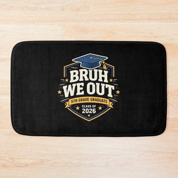 Item preview, Bruh We Out 5th Graders Fifth 5th Grade Graduation Class of 2026 designed and sold by clothesy7.