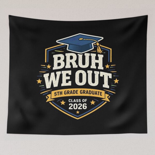Item preview, Bruh We Out 5th Graders Fifth 5th Grade Graduation Class of 2026 designed and sold by clothesy7.