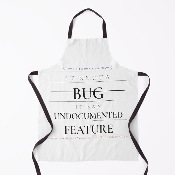 Item preview, Its Not A Bug Its An Undocumented Feature Shirt — Funny  Programmer Gift Software Engineer Mug Developer Humor Sticker  Coding Gift Tech Worker designed and sold by SoloDelight.