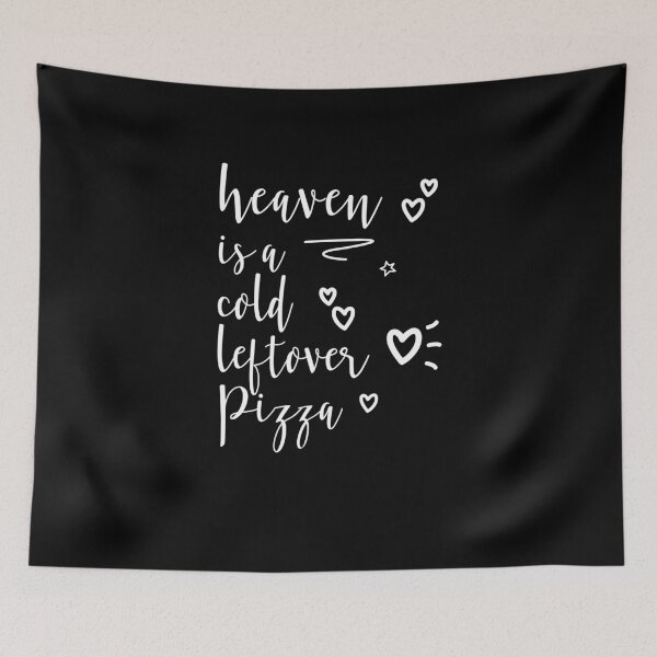 Item preview, Heaven Is A Cold Leftover Pizza Italy Italian Foodie Gift designed and sold by Basti09.