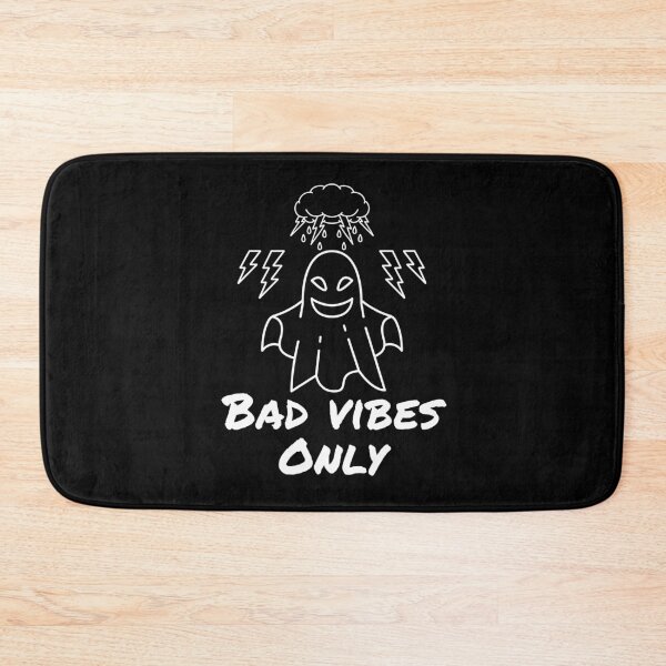 Item preview, Bad vibes only designed and sold by Shmidzis.
