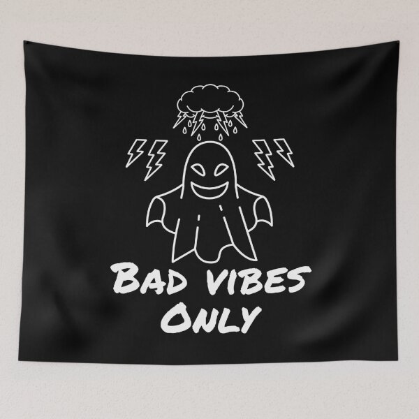 Item preview, Bad vibes only designed and sold by Shmidzis.