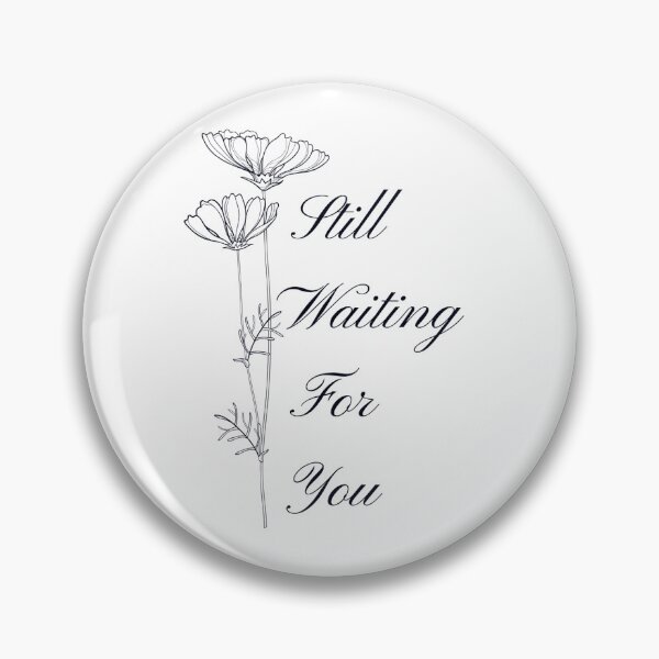 Item preview, Still waiting for you designed and sold by Art Club 99.
