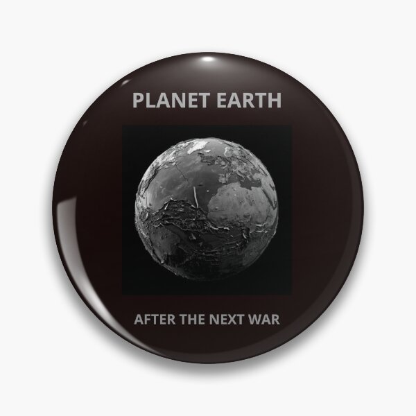 Item preview, Earth After the Next War designed and sold by Thorongla.