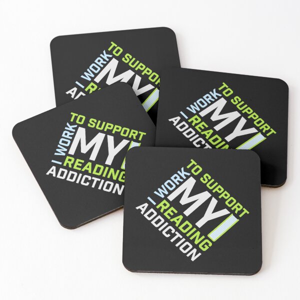 Item preview, I Work To Support My Reading Addiction Funny Book Quote designed and sold by shirt-o-mat.