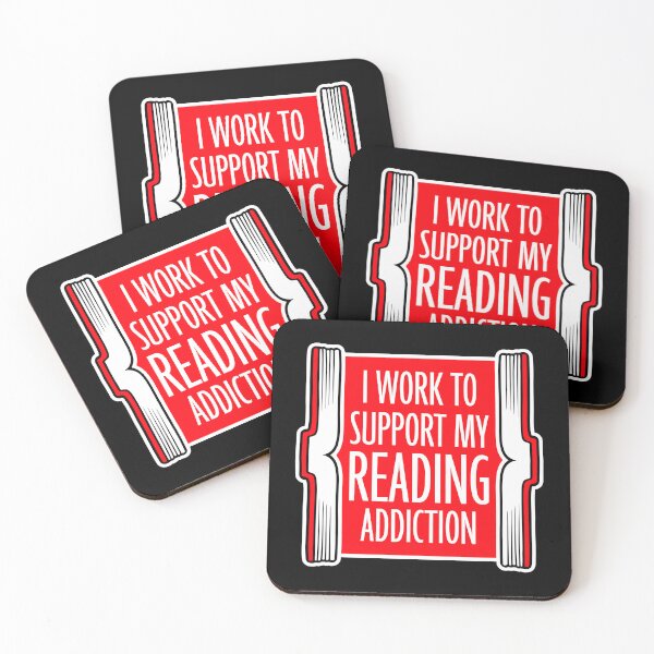Item preview, I Work To Support My Reading Addiction Funny Book Quote designed and sold by shirt-o-mat.