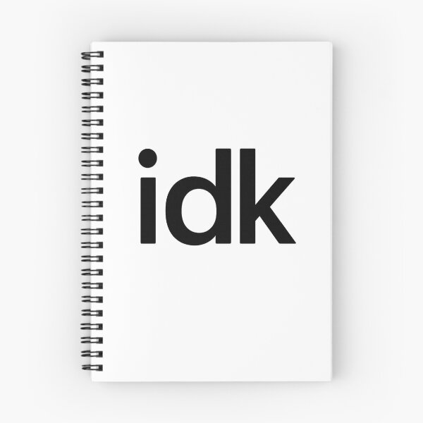 Item preview, IDK Cool Text Minimalist Aesthetic Simple Typography Funny Chill Vibes Design designed and sold by Donsean22.