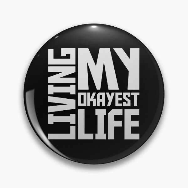 Item preview, Living My Okayest Life Funny Sarcastic Relatable Quote designed and sold by shirt-o-mat.