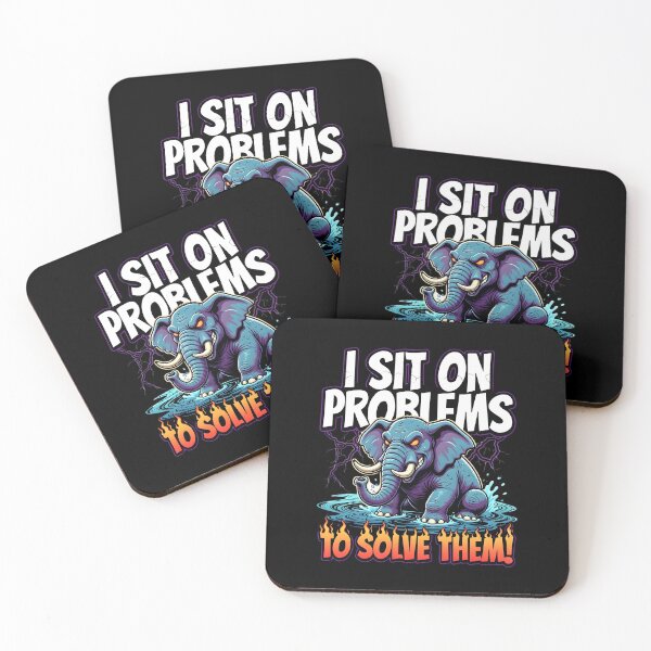 Item preview, I Sit On Problems To Solve Them Elephant designed and sold by TshirtsOnline-.
