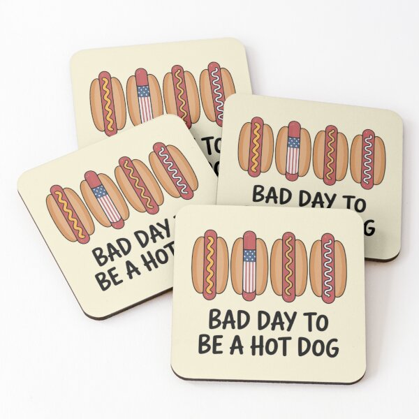 Item preview, bad day to be a hot dog designed and sold by 123ks.