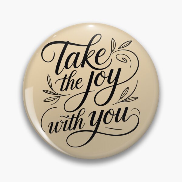 Item preview, Take the Joy With You designed and sold by 123ks.