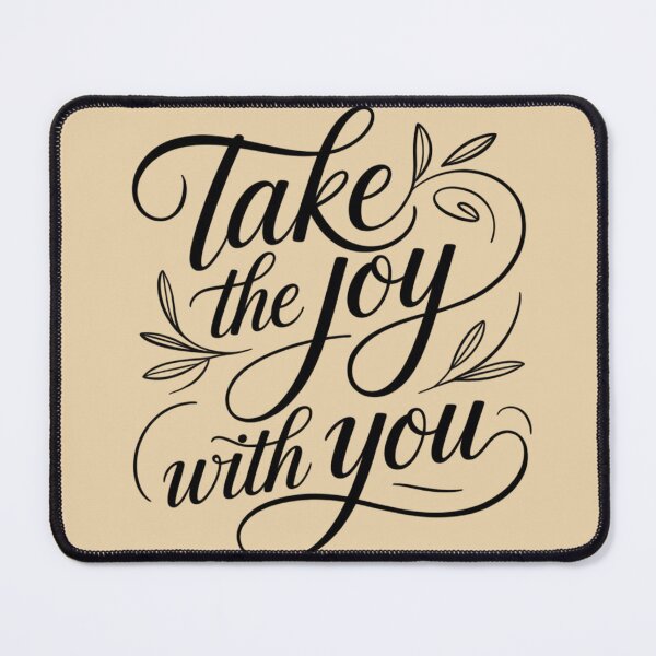 Item preview, Take the Joy With You designed and sold by 123ks.