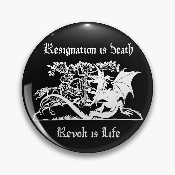 Item preview, Resignation is Death Revolt is Life || Castlecore || Weirdieval  designed and sold by StrangeBootique.