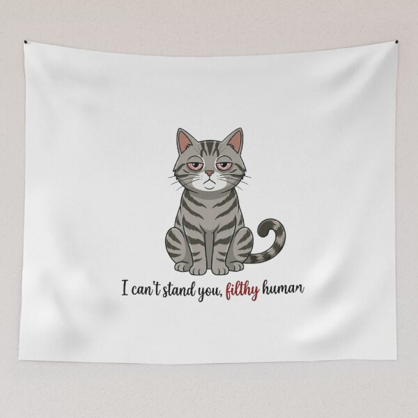 Item preview, Sarcastic Gray Tabby Cat "I Can't Stand You Filthy Human" Quote designed and sold by PoomDesign.