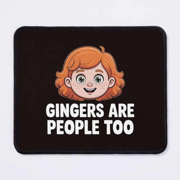 Item preview, Gingers Are People Too – Redhead Joke Funny Saying Design designed and sold by Redgiant87x.