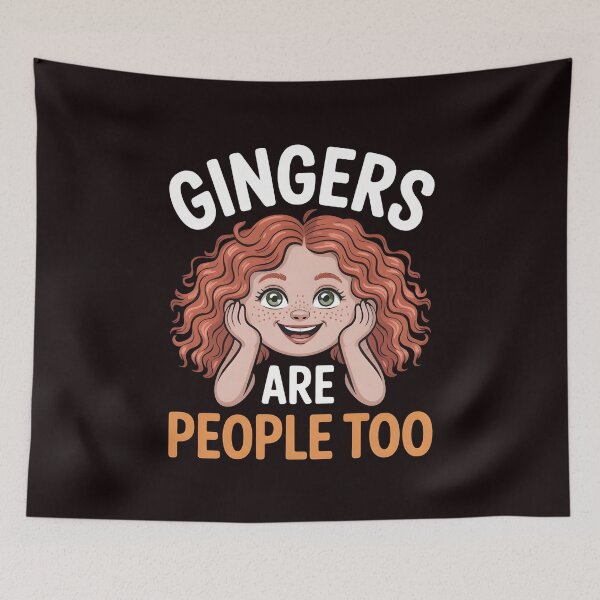 Item preview, Gingers Are People Too – Ginger Humor Funny Saying designed and sold by Redgiant87x.