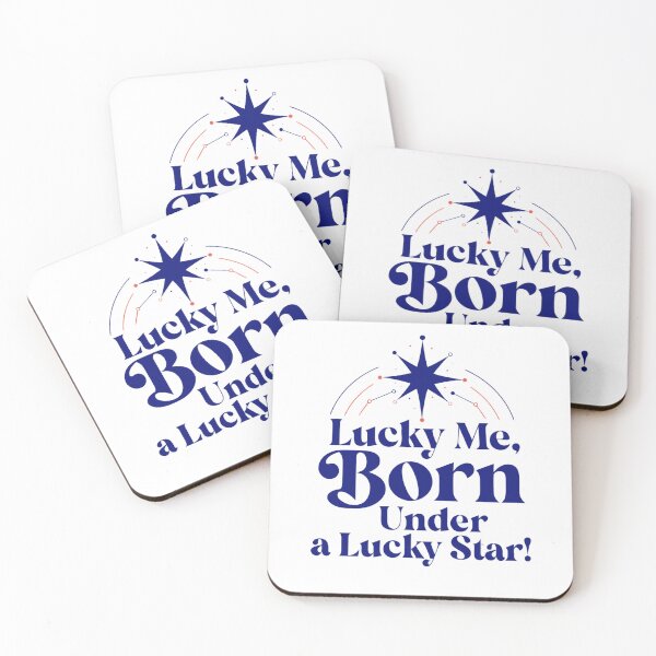 Item preview, Lucky Me , Born under a Lucky Star ! designed and sold by Lucky 777.