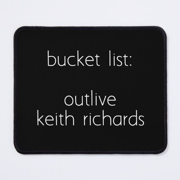 Item preview, bucket list: outlive keith richards designed and sold by Ice Breakers .
