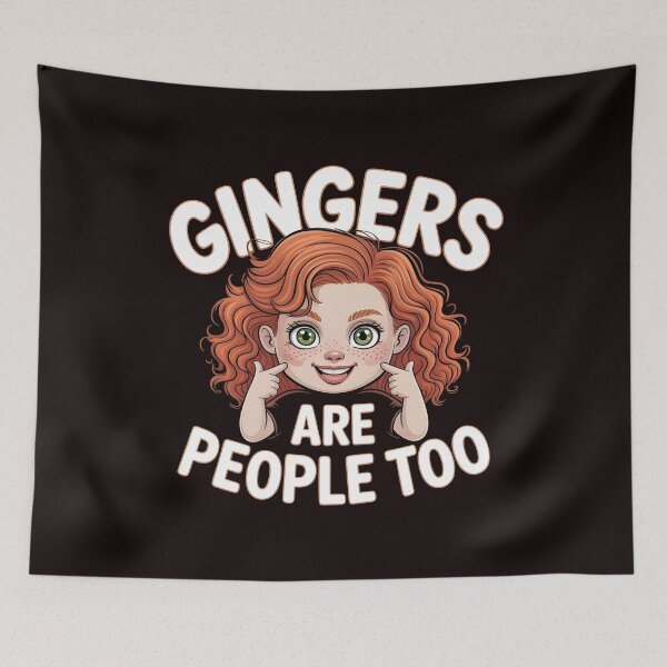 Item preview, Gingers Are People Too – Redhead Joke Ginger Humor Quote designed and sold by Redgiant87x.