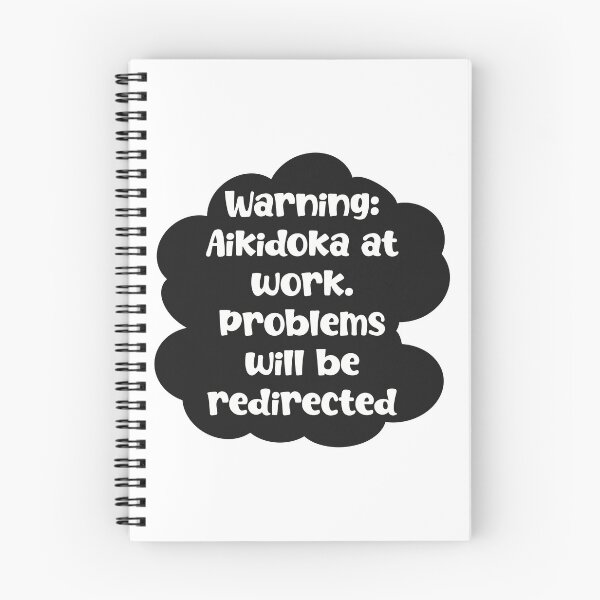 Item preview, Aikido - Problems Redirected designed and sold by The Dotted Brush.