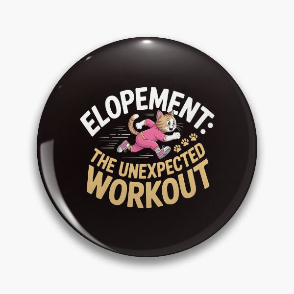 Item preview, Elopement The Unexpected Workout – Funny Autism Awareness Cute Animals designed and sold by Redgiant87x.