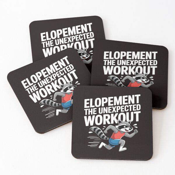 Item preview, Elopement The Unexpected Workout – Raccoon Otter Funny Awareness Quote designed and sold by Redgiant87x.
